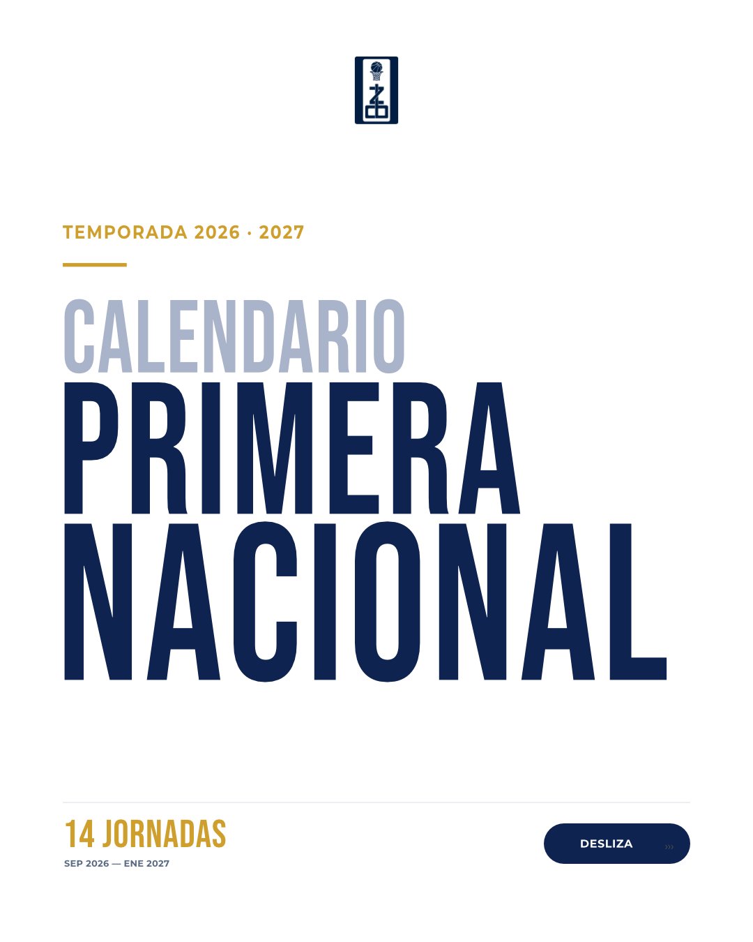 El Primera Nacional ya conoce grupo y calendario de la temporada 2026/27
