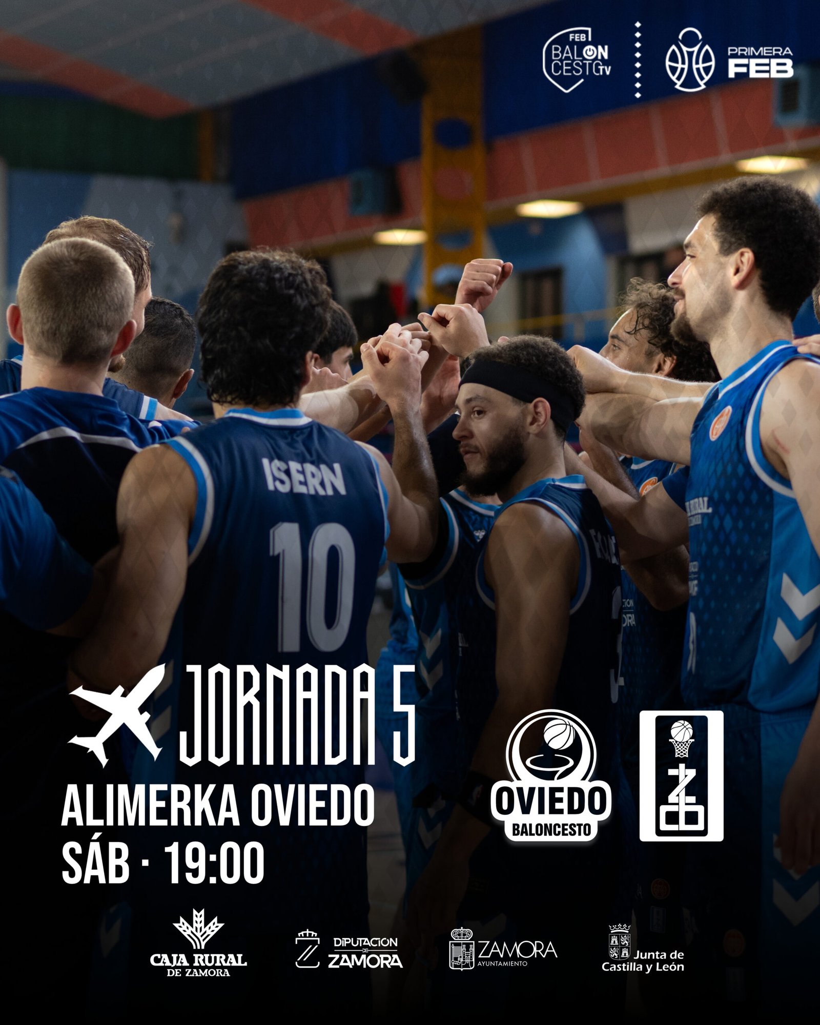 Cartel de la jornada 5: Alimerka Oviedo Baloncesto - Caja Rural CB Zamora, sábado 24 de octubre a las 19:00